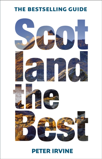 Scotland The Best : The Bestselling Guide, Paperback / softback Book
