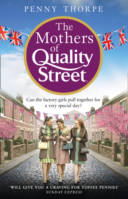 The Mothers of Quality Street, Paperback / softback Book