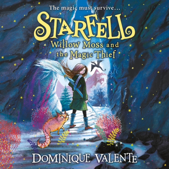 Starfell: Willow Moss and the Magic Thief, eAudiobook MP3 eaudioBook