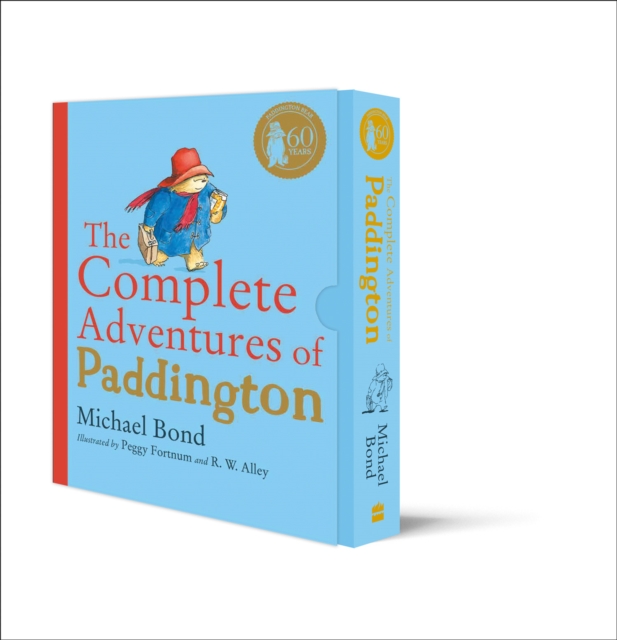The Complete Adventures of Paddington : The 15 Complete and Unabridged Novels in One Volume, Hardback Book