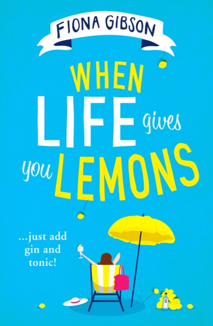 When Life Gives You Lemons, EPUB eBook