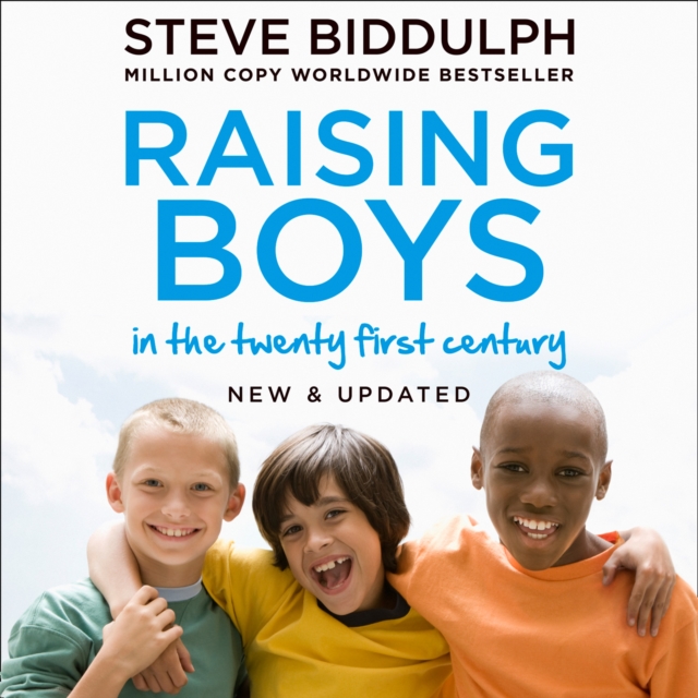 Raising Boys in the 21st Century : Completely Updated and Revised, eAudiobook MP3 eaudioBook