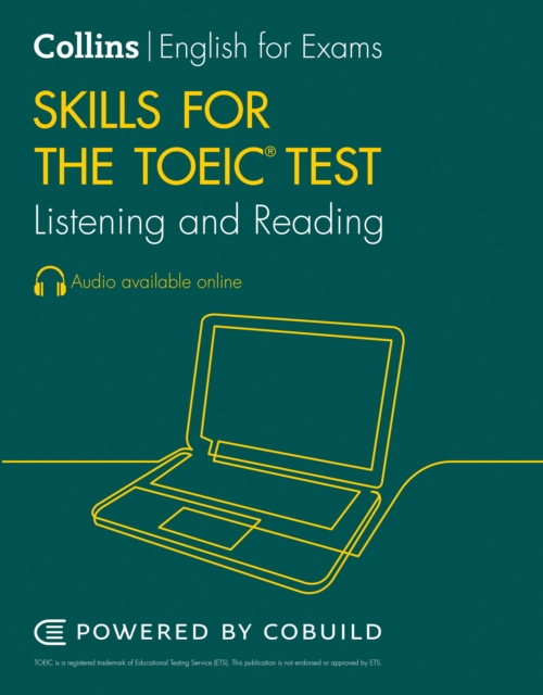 TOEIC Listening and Reading Skills : Toeic 750+ (B1+), Paperback / softback Book