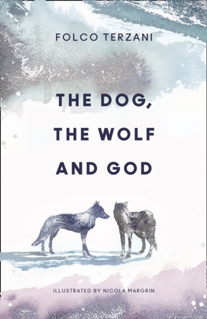 The Dog, the Wolf and God, EPUB eBook