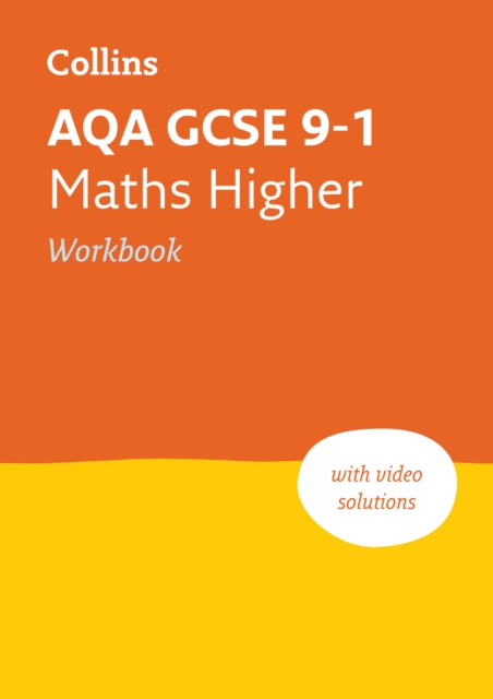 AQA GCSE 9-1 Maths Higher Workbook : Ideal for Home Learning, 2022 and 2023 Exams, Paperback / softback Book