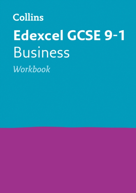 Edexcel GCSE 9-1 Business Workbook : Ideal for the 2024 and 2025 Exams, Paperback / softback Book