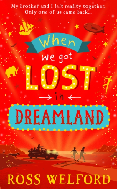 When We Got Lost in Dreamland, Paperback / softback Book