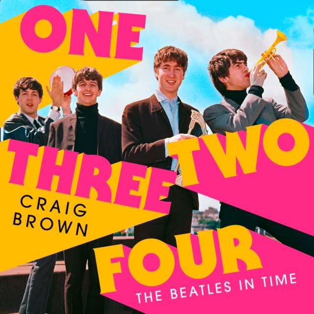 One Two Three Four: The Beatles in Time, eAudiobook MP3 eaudioBook