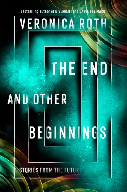 The End and Other Beginnings : Stories from the Future, EPUB eBook
