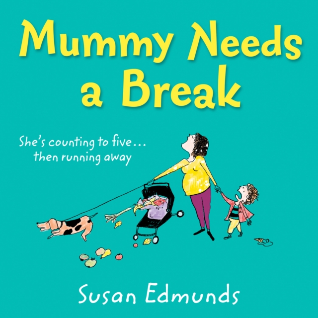 Mummy Needs a Break, eAudiobook MP3 eaudioBook