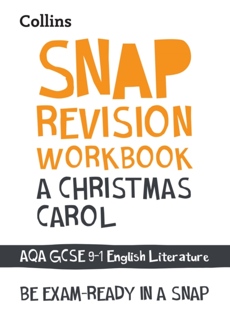 A Christmas Carol: AQA GCSE 9-1 English Literature Workbook : Ideal for the 2024 and 2025 Exams, Paperback / softback Book