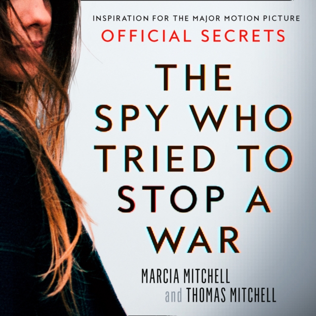 The Spy Who Tried to Stop a War, eAudiobook MP3 eaudioBook
