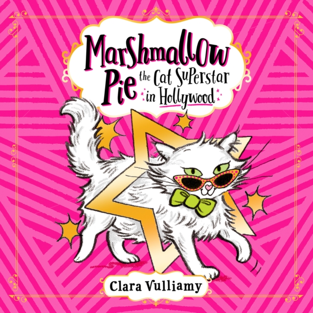 Marshmallow Pie The Cat Superstar in Hollywood (Marshmallow Pie the Cat Superstar, Book 3), eAudiobook MP3 eaudioBook