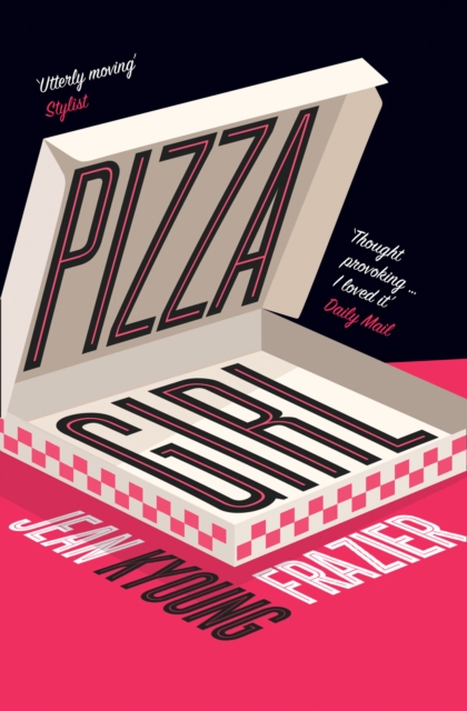 Pizza Girl, Paperback / softback Book