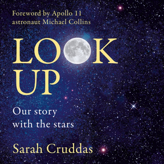 Look Up : Our Story with the Stars, eAudiobook MP3 eaudioBook