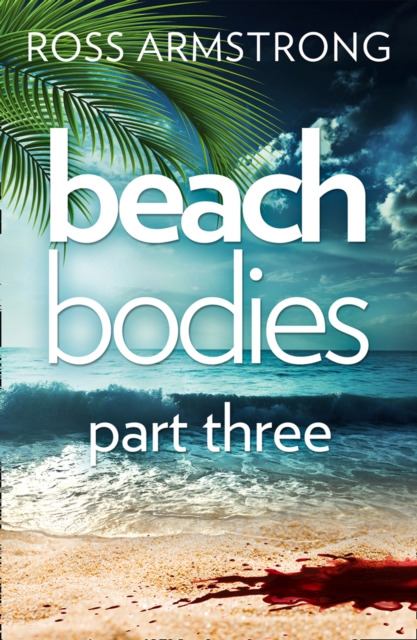 Beach Bodies: Part Three, EPUB eBook