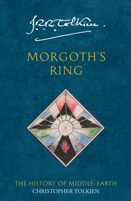 Morgoth's Ring (The History of Middle-earth, Book 10), EPUB eBook