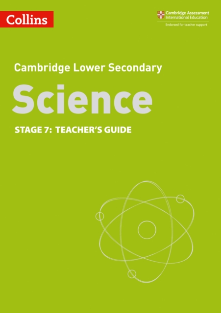 Lower Secondary Science Teacher’s Guide: Stage 7, Paperback / softback Book