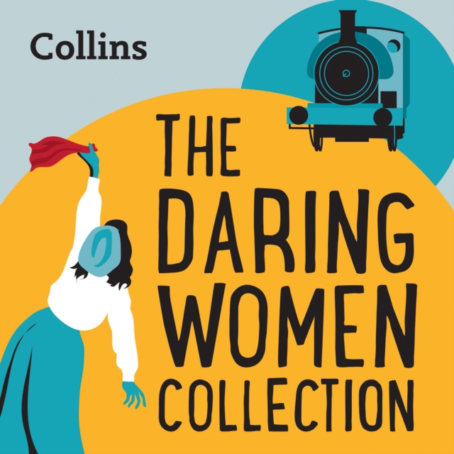 Collins - The Daring Women Collection: For ages 7-11, eAudiobook MP3 eaudioBook
