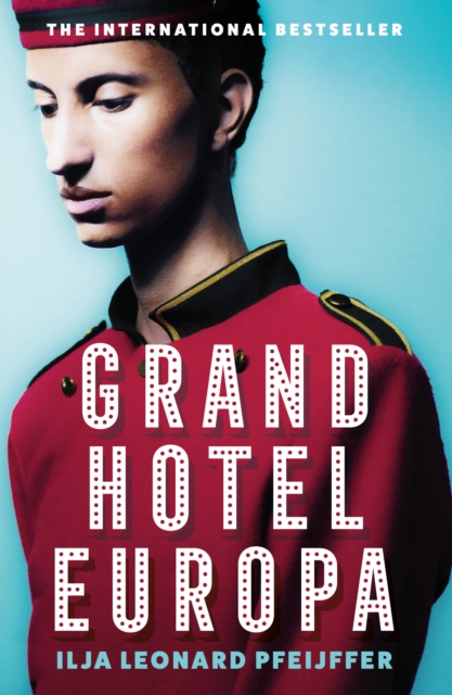 Grand Hotel Europa, Hardback Book