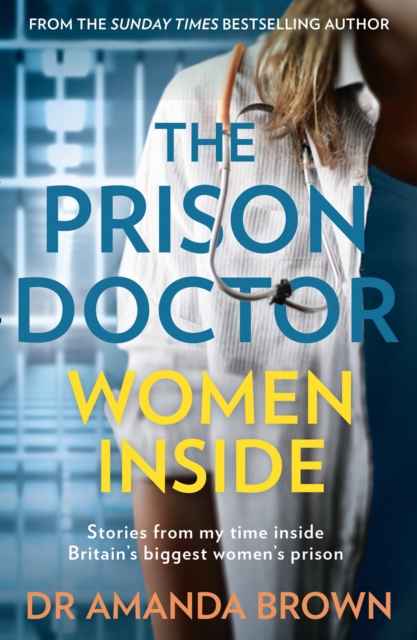 The Prison Doctor: Women Inside, EPUB eBook
