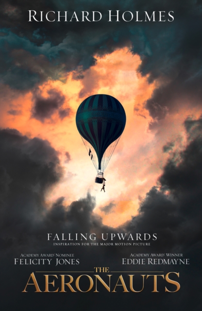 Falling Upwards : Inspiration for the Major Motion Picture The Aeronauts, EPUB eBook