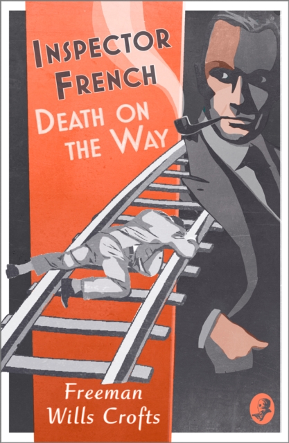 Inspector French: Death on the Way, Paperback / softback Book