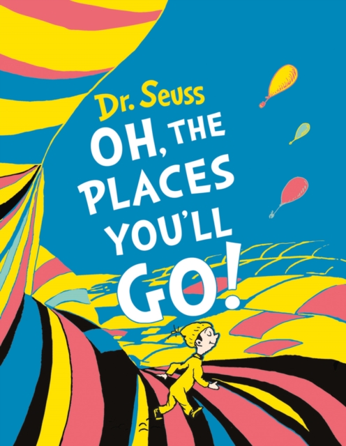 Oh, The Places You’ll Go! Mini Edition, Hardback Book