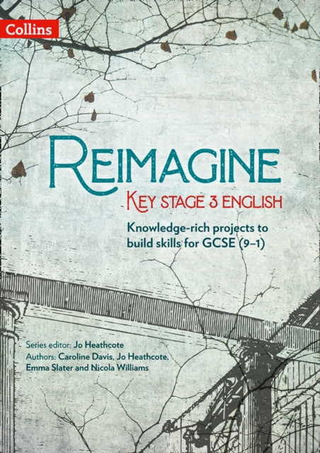 Reimagine Key Stage 3 English, Paperback / softback Book