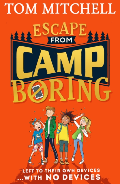 Escape from Camp Boring, Paperback / softback Book