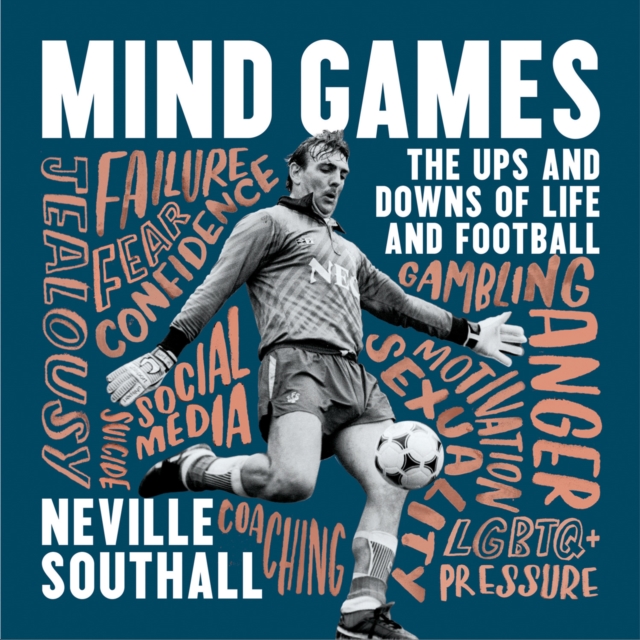 Mind Games : The Ups and Downs of Life and Football, eAudiobook MP3 eaudioBook