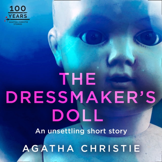 The Dressmaker’s Doll : An Agatha Christie Short Story, eAudiobook MP3 eaudioBook
