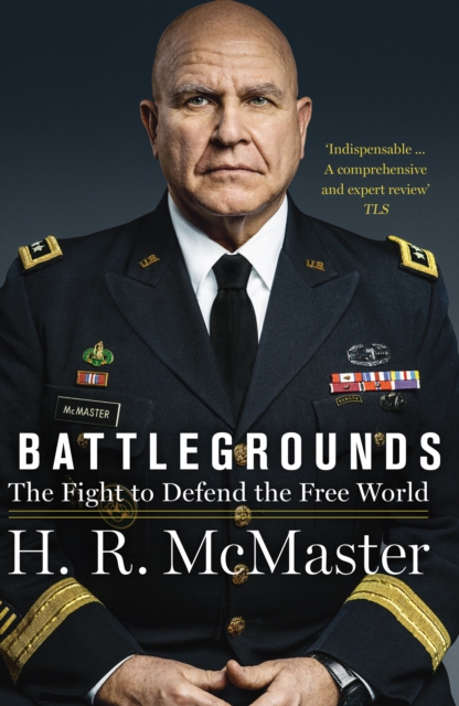 Battlegrounds : The Fight to Defend the Free World, Paperback / softback Book