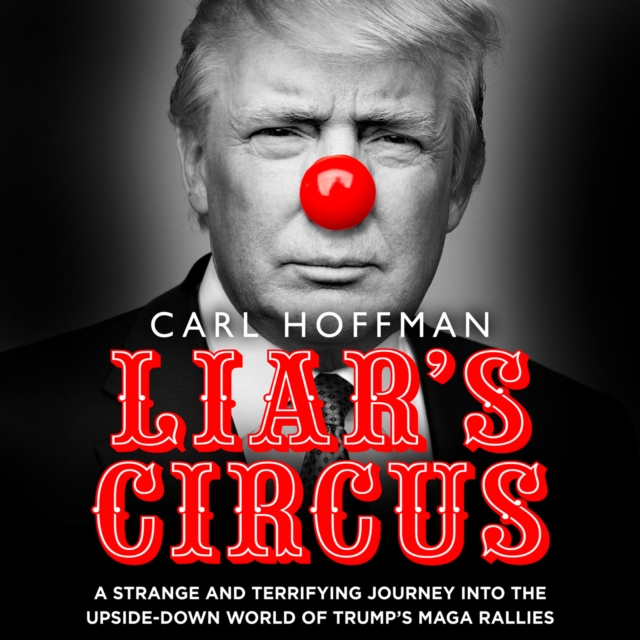 Liar’s Circus, eAudiobook MP3 eaudioBook