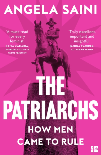 The Patriarchs : How Men Came to Rule, Paperback / softback Book