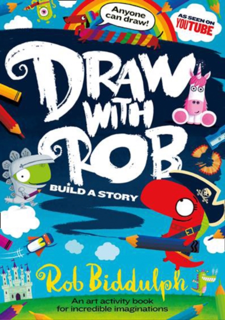 Draw With Rob: Build a Story, Paperback / softback Book
