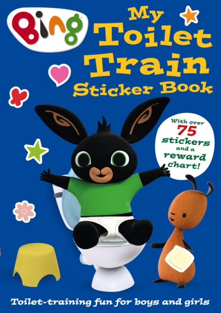 Bing: My Toilet Train Sticker Book, Paperback / softback Book
