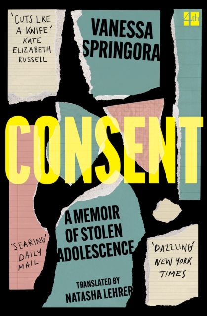 Consent : A Memoir of Stolen Adolescence, EPUB eBook