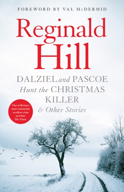 Dalziel and Pascoe Hunt the Christmas Killer & Other Stories, Hardback Book