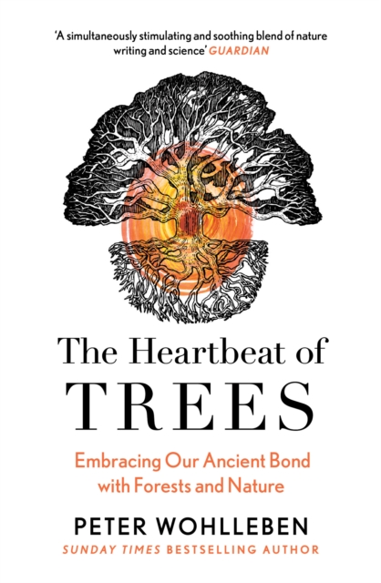 The Heartbeat of Trees, Paperback / softback Book