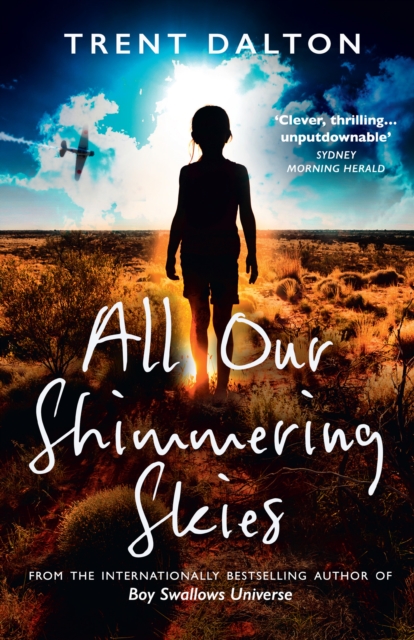 All Our Shimmering Skies, Paperback / softback Book