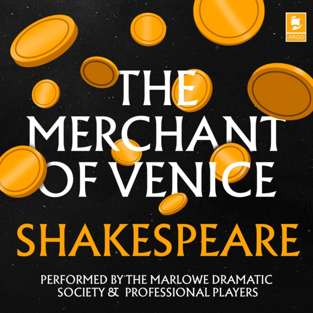 The Merchant of Venice (Argo Classics), eAudiobook MP3 eaudioBook