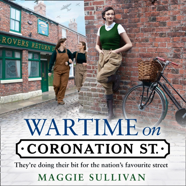 Wartime on Coronation Street, eAudiobook MP3 eaudioBook