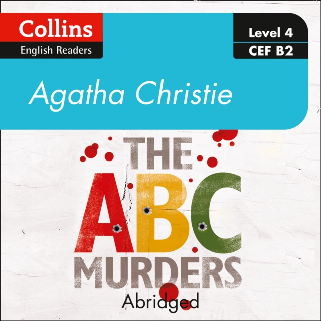 The ABC murders : Level 4 - Upper- Intermediate (B2), eAudiobook MP3 eaudioBook