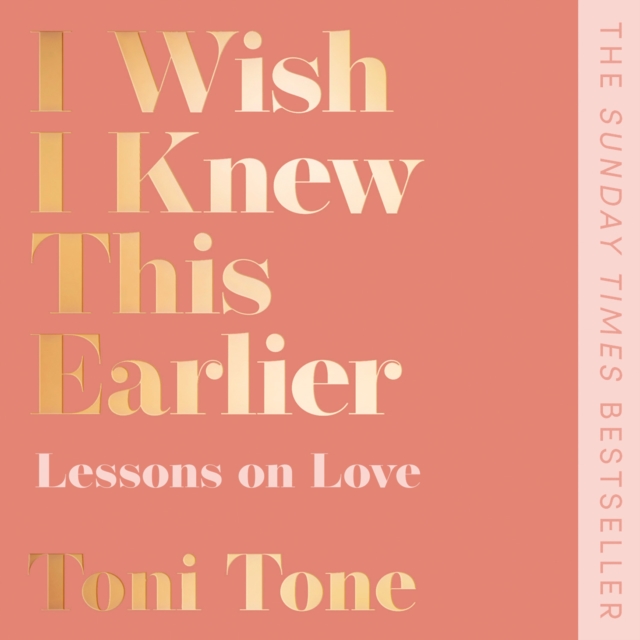 I Wish I Knew This Earlier: Lessons on Love, eAudiobook MP3 eaudioBook