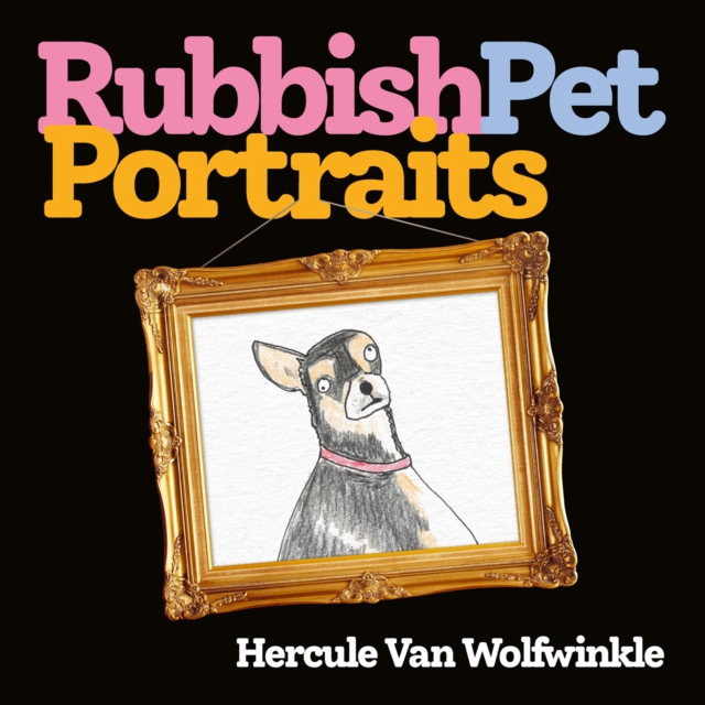 Rubbish Pet Portraits, EPUB eBook