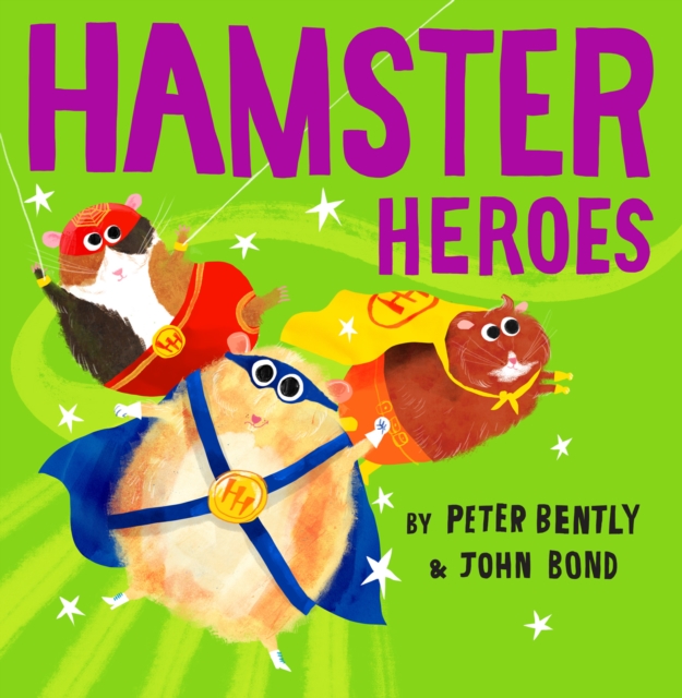 Hamster Heroes, Paperback / softback Book