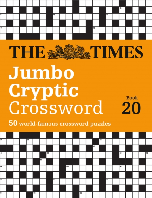 The Times Jumbo Cryptic Crossword Book 20 : The World’s Most Challenging Cryptic Crossword, Paperback / softback Book