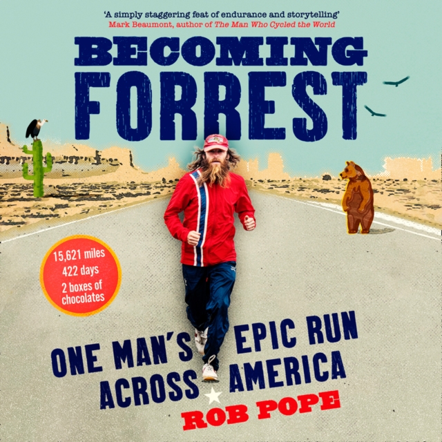 Becoming Forrest : One Man's Epic Run Across America, eAudiobook MP3 eaudioBook