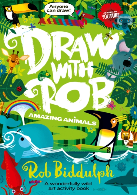 Draw With Rob: Amazing Animals, Paperback / softback Book